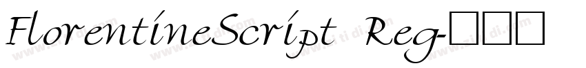 FlorentineScript Reg字体转换